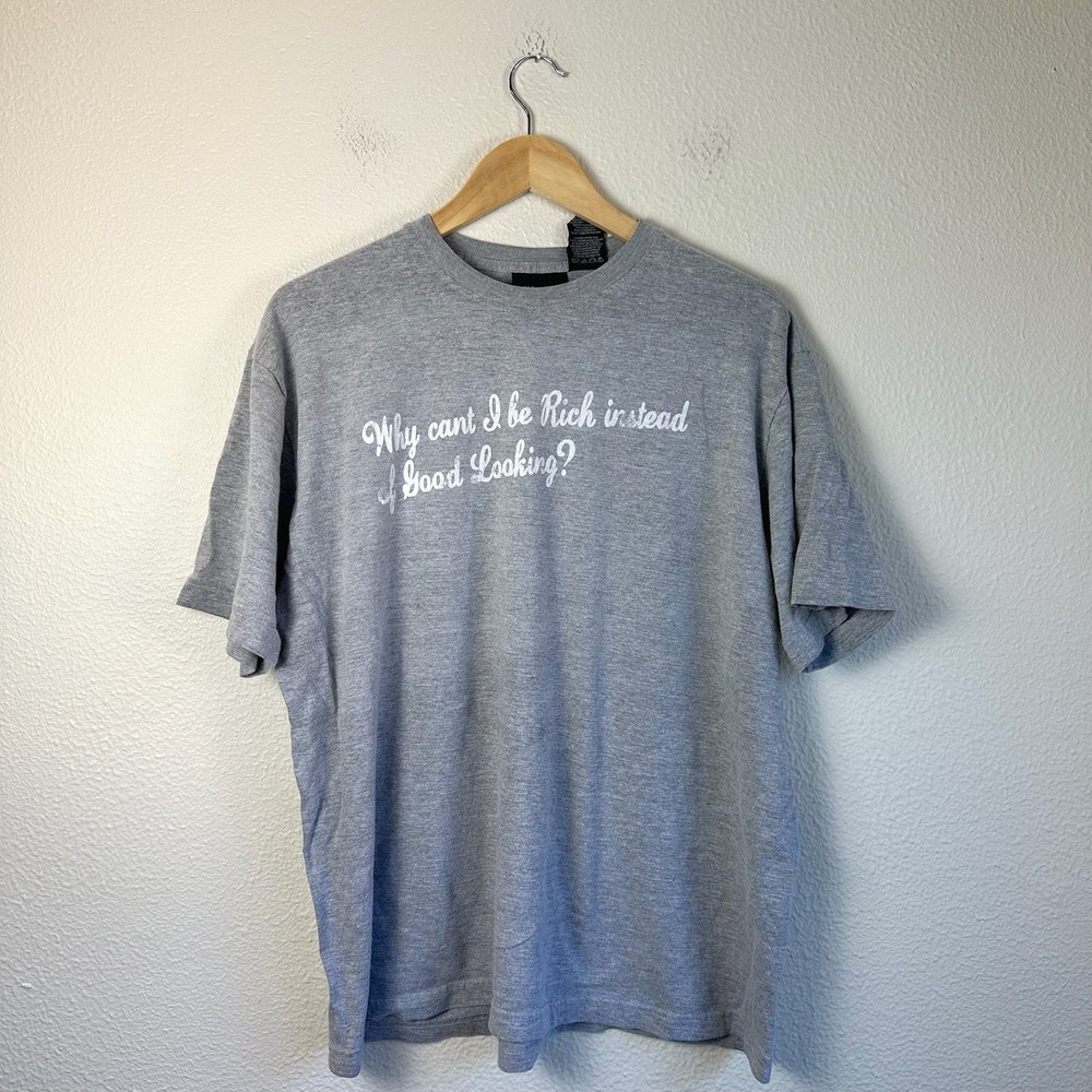 No Boundaries Humor Graphic Tee Mens Large Grey Why Cant I Be Rich Instead Shirt